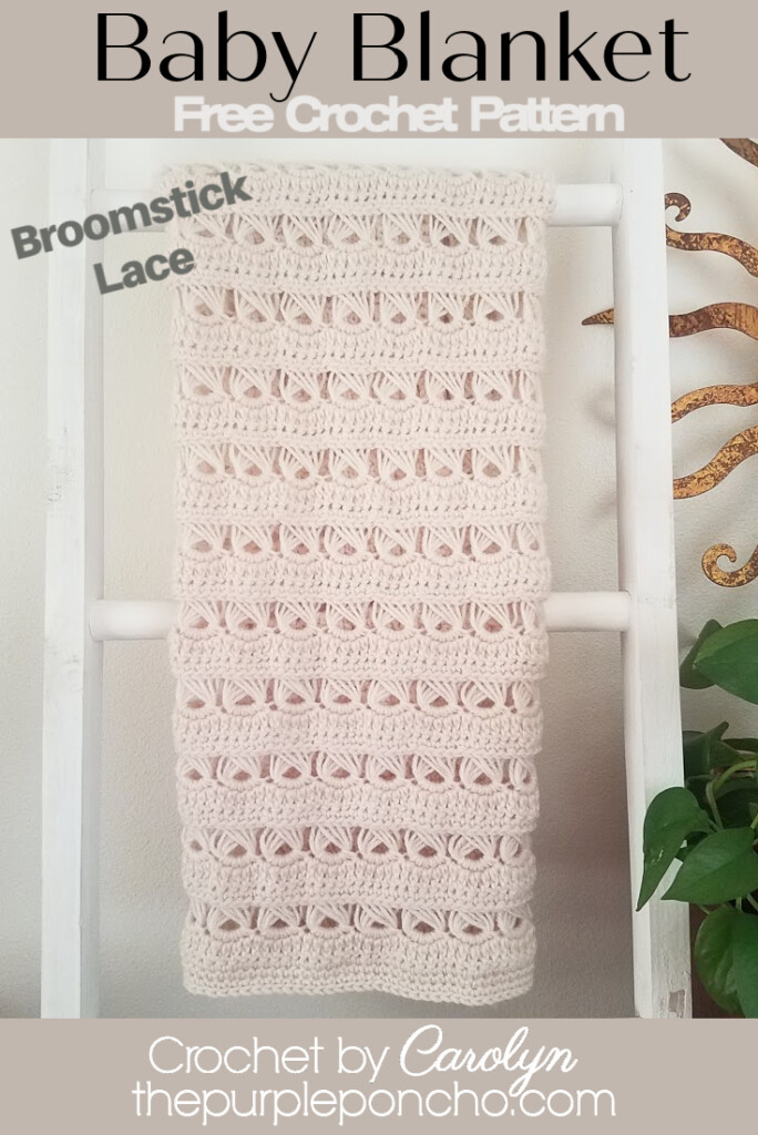 Broomstick Lace Baby Blanket Free Crochet Pattern The Purple Poncho