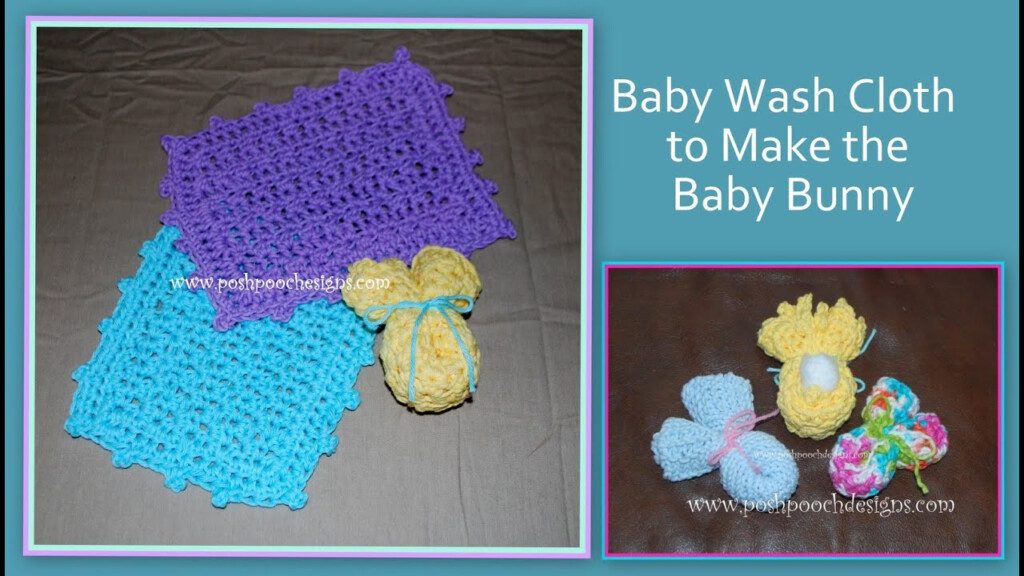 Crochet Baby Washcloth To Make A Bunny YouTube